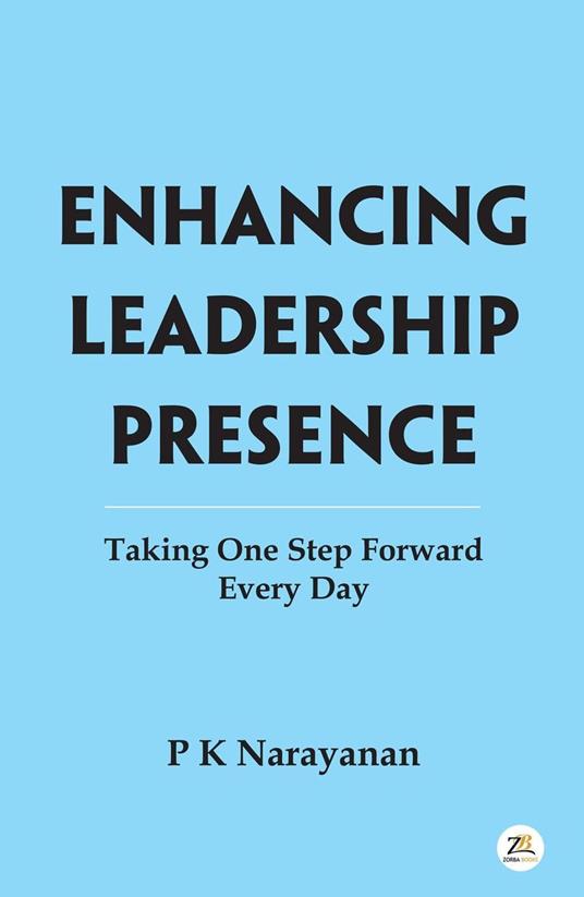 Enhancing Leadership Presence