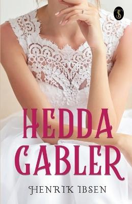 Hedda Gabler - Henrik Ibsen - cover