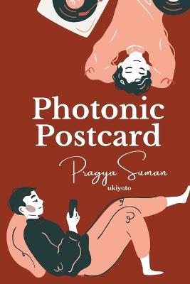 Photonic Postcard - Pragya Suman - cover