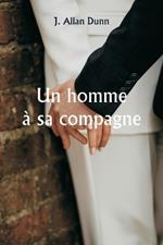 Un homme ? sa compagne