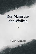 Der Mann aus den Wolken