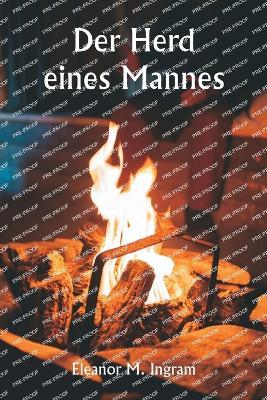 Der Herd eines Mannes - Eleanor M Ingram - cover