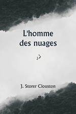 L'homme des nuages
