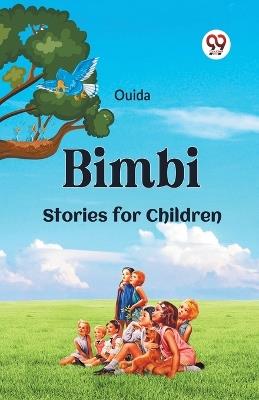 Bimbi Stories for Children - Ouida - cover