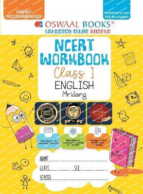 Oswaal NCERT Workbook Class 1 English Mridang (For Latest Exam) - Oswaal Editorial Board - cover