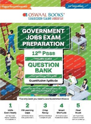 Oswaal Government Exams Question Bank 12th Pass Quantitative Aptitude for 2024 Exam - Oswaal Editorial Board - cover
