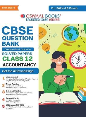 Oswaal CBSE Question Bank Class 12 Accountancy, Chapterwise and Topicwise Solved Papers For Board Exams 2025 - Oswaal Editorial Board - cover