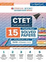 Oswaal CTET (Central Teachers Eligibility Test) Paper-I Classes 1 - 5 15 Year's Solved Papers Yearwise 2013 - 2024 For 2024 Exam