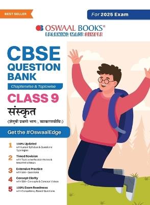 Oswaal CBSE Question Bank Class 9 Sanskrit, Chapterwise and Topicwise Solved Papers For 2025 Exams - Oswaal Editorial Board - cover