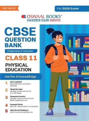 Oswaal CBSE Question Bank Class 11 Physical Education, Chapterwise and Topicwise Solved Papers For 2025 Exams - Oswaal Editorial Board - cover
