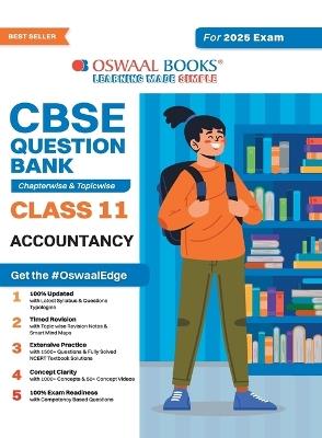 Oswaal CBSE Question Bank Class 11 Accountancy, Chapterwise and Topicwise Solved Papers For 2025 Exams - Oswaal Editorial Board - cover