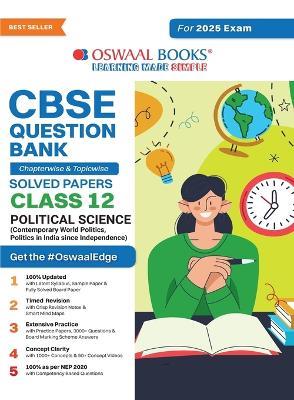 Oswaal CBSE Question Bank Class 12 Political Science, Chapterwise and Topicwise Solved Papers For Board Exams 2025 - Oswaal Editorial Board - cover