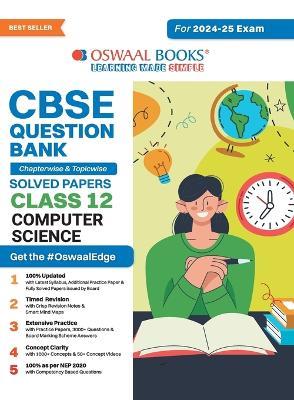 Oswaal CBSE Question Bank Class 12 Computer Science, Chapterwise and Topicwise Solved Papers For Board Exams 2025 - Oswaal Editorial Board - cover