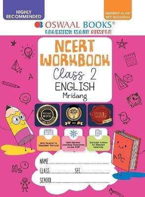 Oswaal NCERT Workbook Class 2 English Mridang (For Latest Exam) - Oswaal Editorial Board - cover