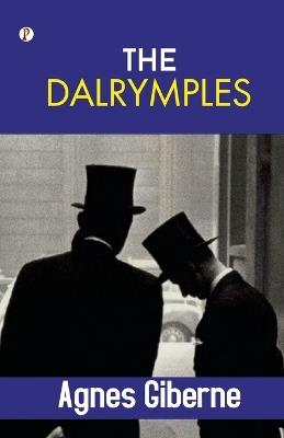 The Dalrymples - Agnes Giberne - cover