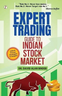 Expert Trading: Guide to Indian Stock Market - David Alan Binder - cover