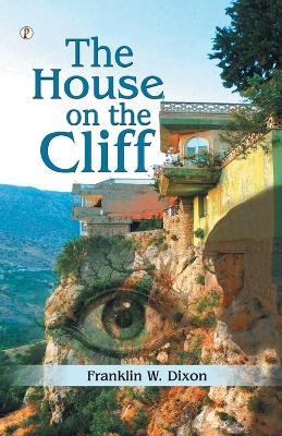The house on the cliff - Franklin W Dixon - cover