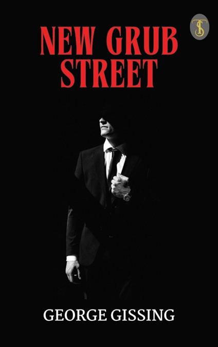 New Grub Street - George Gissing - ebook