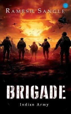 Brigade - Ramesh Sangle - cover