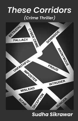 These Corridors - Sudha Sikrawar - cover