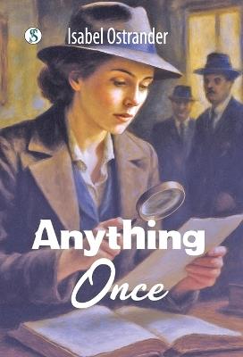 Anything Once - Isabel Ostrander - cover