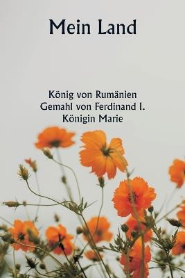 Mein Land - König Von Rumänien - cover