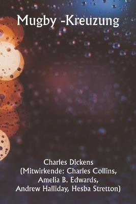 Mugby -Kreuzung - Charles Dickens - cover