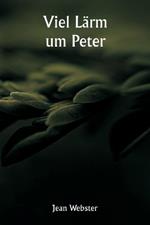 Viel Lärm um Peter