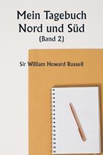 Mein Tagebuch Nord und Süd (Band 2)