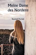Meine Dame des Nordens