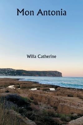 Mon Antonia - Willa Catherine - cover