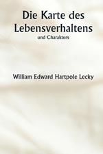 Die Karte des Lebensverhaltens und Charakters