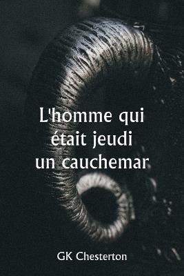 L'homme qui était jeudi un cauchemar - Gk Chesterton - cover