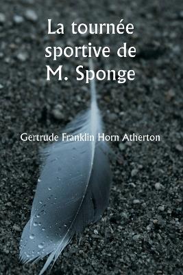 La tournée sportive de M. Sponge - Robert Smith Surtees - cover