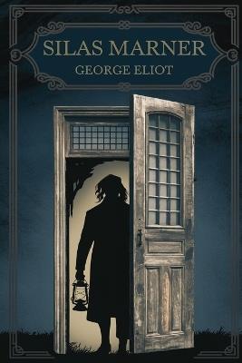 Silas Marner - George Eliot - cover