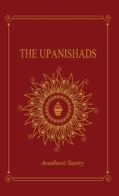 Upanishad: The Basis for Hindu Philosophy - Avadhoot Sastry - cover