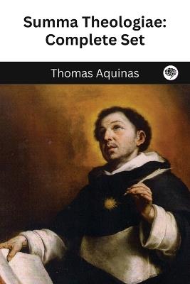 The Summa Theologica of St. Thomas Aquinas - Thomas Aquinas - cover