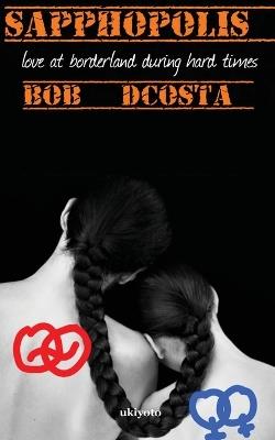 Sapphopolis - Bob Dcosta - cover