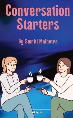 Conversation Starters - Smriti Malhotra - cover