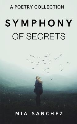 Symphony of Secrets - Mia Sanchez - cover