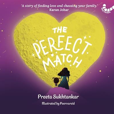 The Perfect Match - Preeta Sukhtankar - cover