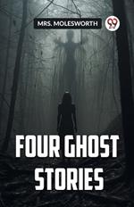 Four Ghost Stories