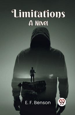 Limitations A Novel - Benson E F - cover