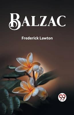 Balzac - Frederick Lawton - cover