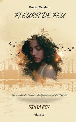 Fleurs de feu - Ishita Roy - cover