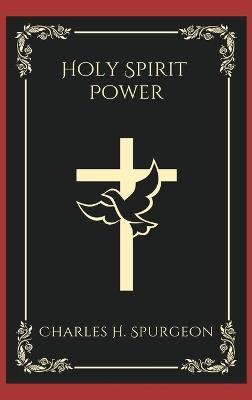 .Holy Spirit Power - Charles H Spurgeon - cover