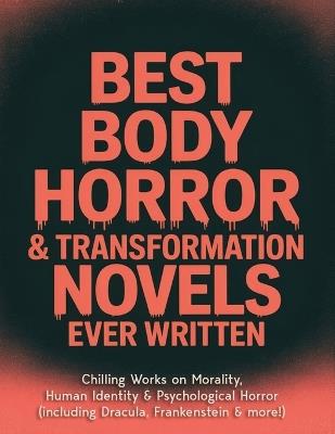 Best Body Horror and Transformation Novels Ever Written - cover