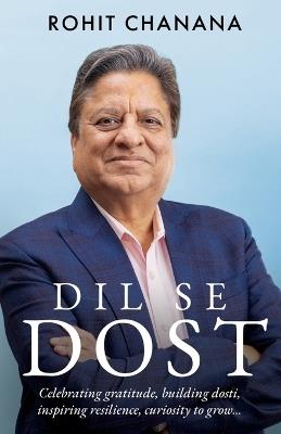 Dil Se Dost - Rohit Chanana - cover