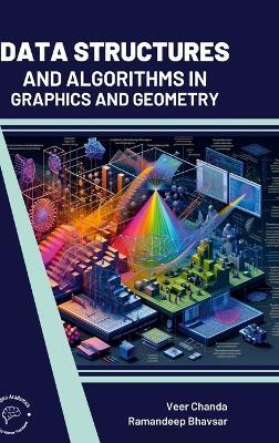 Data Structures and Algorithms In Graphics and Geometry (Int) - Veer Chanda,Ramandeep Bhavsar - cover