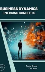 Business Dynamics Emerging Concepts (Int)